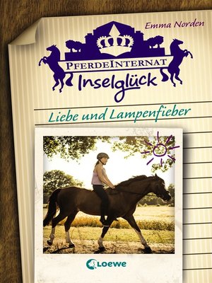 cover image of Pferdeinternat Inselglück--Liebe und Lampenfieber